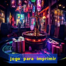 jogo para imprimir e montar